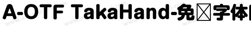 A-OTF TakaHand字体转换
